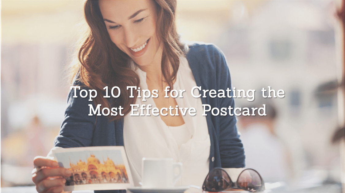 Top 10 Tips for Creating the Most Effective Postcard